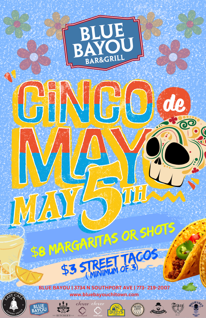 Cinco de Mayo - Blue Bayou - May 5th