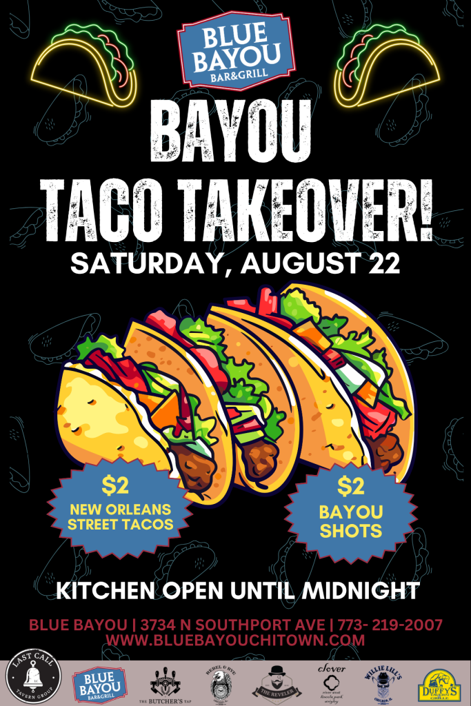 08-22-26 | Bayou Taco Takeover | Blue Bayou